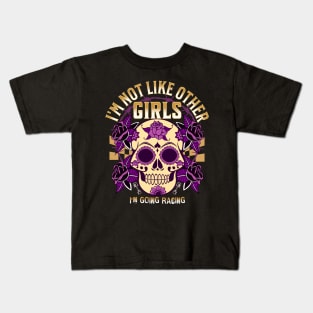 I'm Not Like Other Girls I'm Going Racing Skull Roses Piston Kids T-Shirt